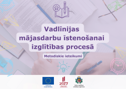 Vadlīnijas mājasdarbu īstenošanas izglītības procesā