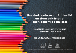 Sasniedzamie rezultāti liecībā 2026