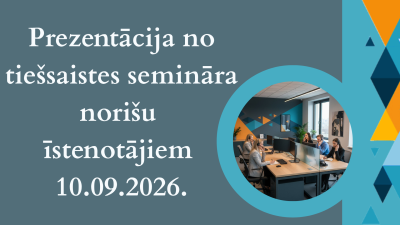 Prezentācija no seminara notisu istenotajiem 10.09.2026.