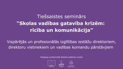 Vebinārs skolas vadibas gataviba krizem riciba un komunikacija