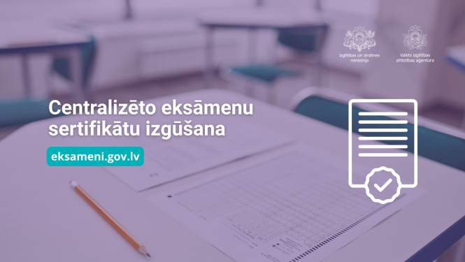 Centralizēto eksamenu rezultatu izgusana trauceta 