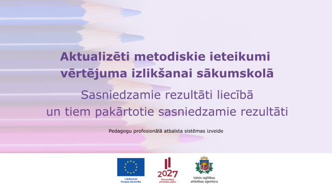 Aktualizēti metodikskuie iteikumi vertejuma izliksanai sakumsola