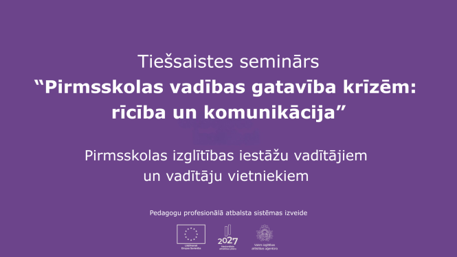Tiešsaistes seminārs pirmskolas vadibas gataviba krizes situacijam