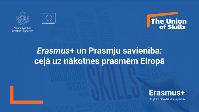 Seminārs “Erasmus+ un Prasmju savienība ceļā uz nākotnes prasmēm Eiropā”