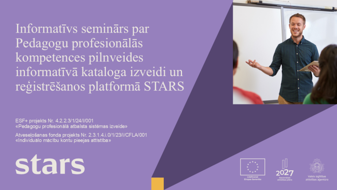 Pedagogu profesionālā pilnveide platforma STARS seminars