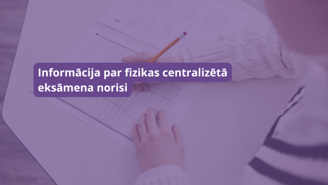 Fizikas centralizētā eksāmena norise