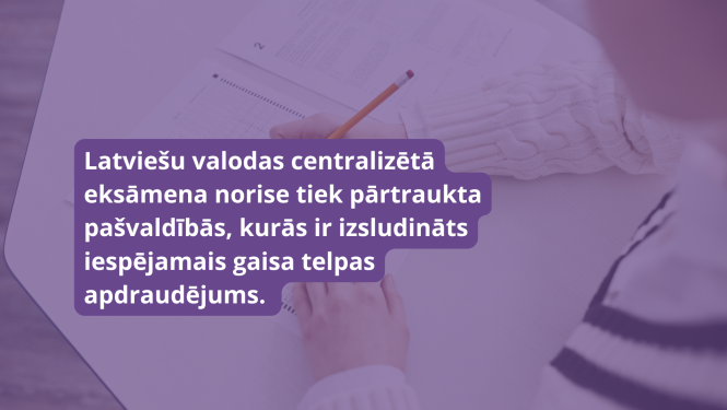 Latviešu valodas centralizētā eksāmena norise vairākos novados pārtraukta