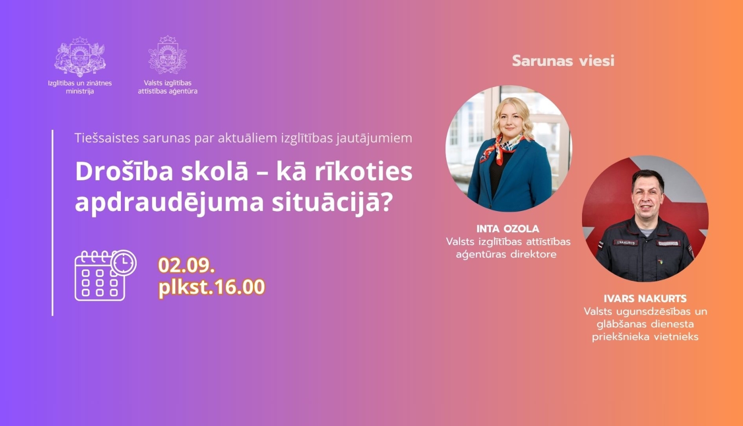 02.09.2026. Tiešsaistes saruna par drošību izglītības iestādēs 