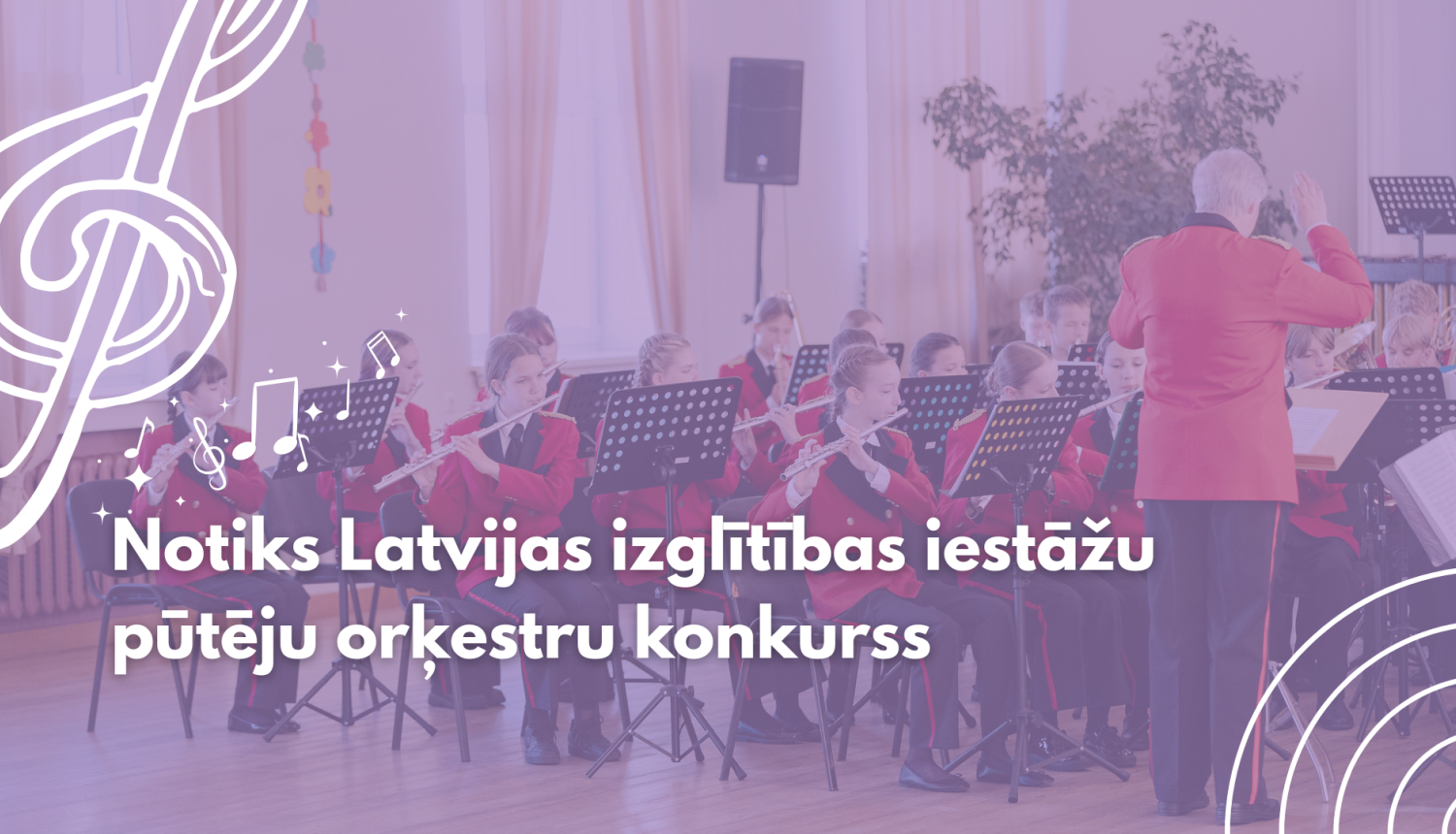 Notiks Latvijas izglītības iestāžu pūtēju orķestru konkurss