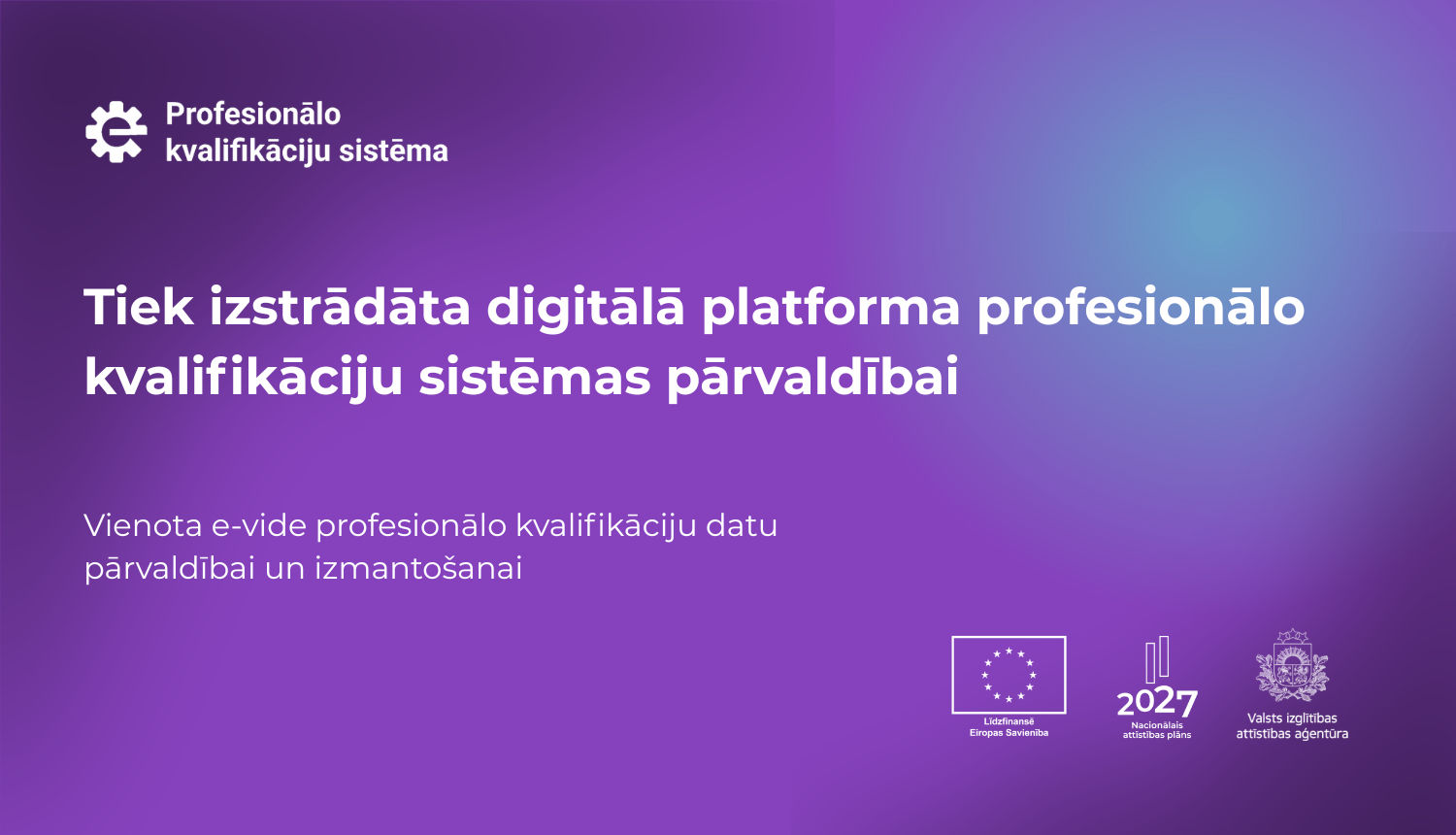 ESF projekts 4.2.2.9. Profesionālo kvalifikāciju sistēma