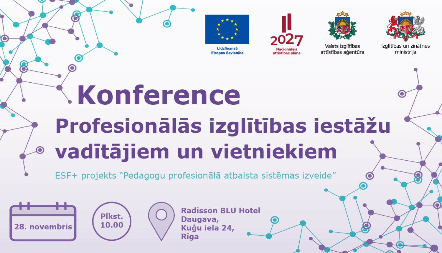 Konference profesionalas izglitibas iestazu vaditajiem 