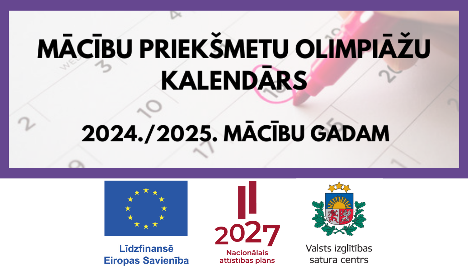 Mācību priekšmetu olimpiāžu kalendāra vizuālais noformējums