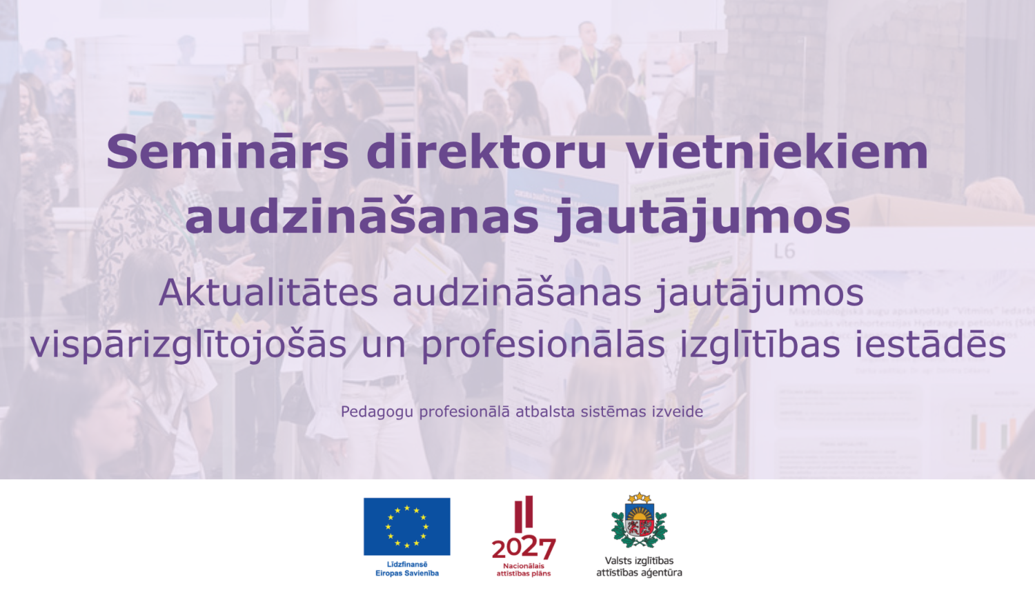 Seminārs direktoru vietniekiem audzināšanas darbā