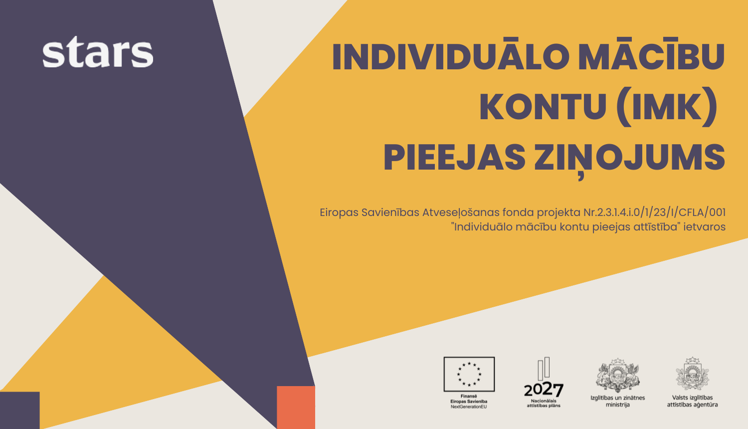 STARS.gov.lv individuālo mācību kontu pieejas ziņojums 