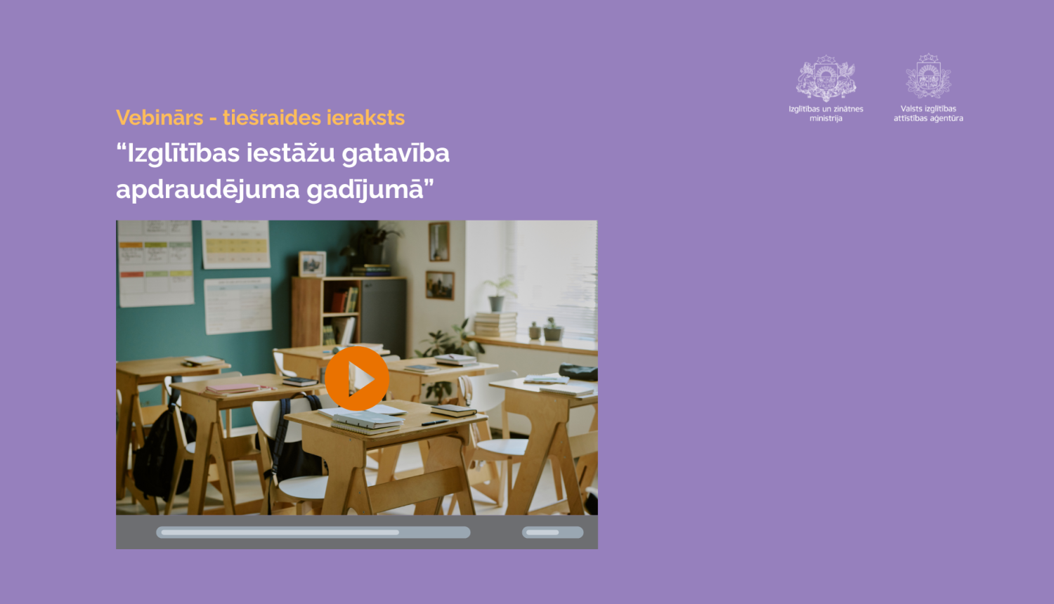Vebinara ieraksts apdraudejuma gadijuma