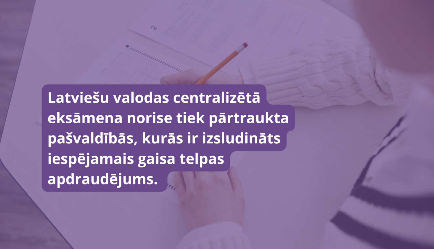 Latviešu valodas centralizētā eksāmena norise vairākos novados pārtraukta