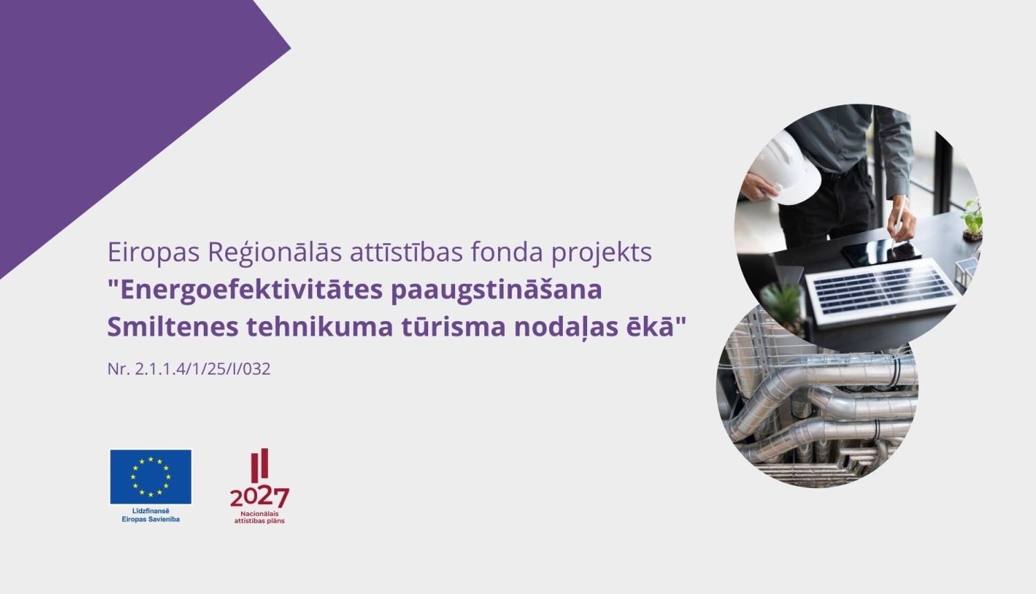 ERAF Smiltenes tehnikums energoefektivitate