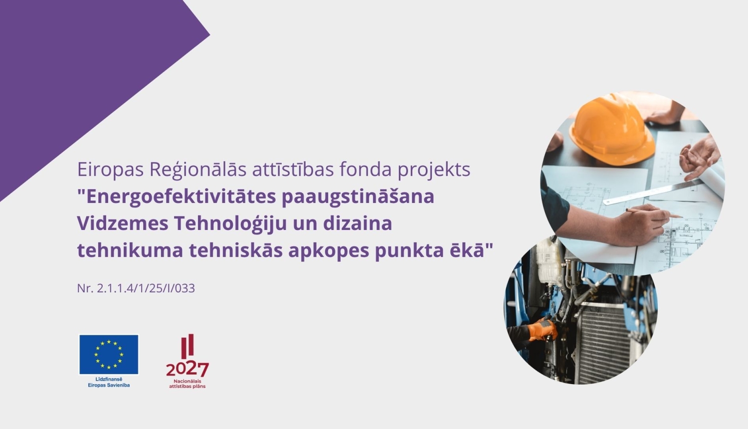 VTTT ERAF projekts energoefektivitāte