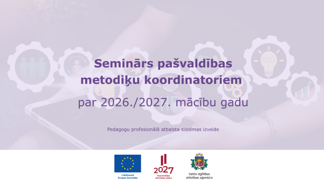 26.08 Seminars pasvaldibas metodiku koordinatoriem
