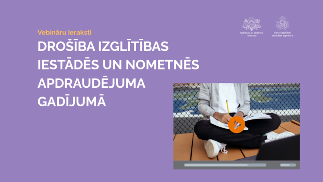drošība izglitibas iestades un nometnes apdraudejuma gadijuma