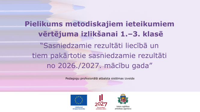 Aktualizēti metodikskuie ieteikumi vertejuma izliksanai sakumsola