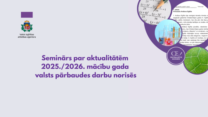 Seminārs par aktualitātēm 2025./2026. mācību gada valsts pārbaudes darbu norisēs. Valsts izglītības attīstības aģentūras logo, dekoratīvi apļi