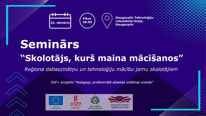 Semināra “Skolotājs, kurš maina mācīšanos” vizuālis