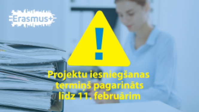 Pagarināts mācību mobilitāšu projektu iesniegšanas termiņš Erasmus+ 2020. gada konkursā