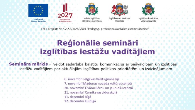 Reģionālie semināri izglītības iestāžu vadītājiem