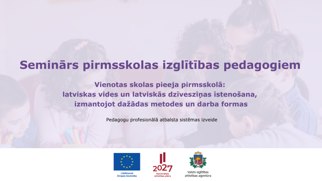 Tiešsaistes seminārs pirmsskolas izglītības pedagogiem