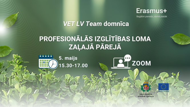 VET Team domnica Profesionālās izglītības loma zaļajā pārejā 2026 maijā
