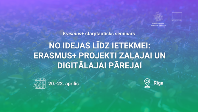 Erasmus+ seminārs Rīgā 2026. gada aprīlī par zaļo un digtālo pāreju