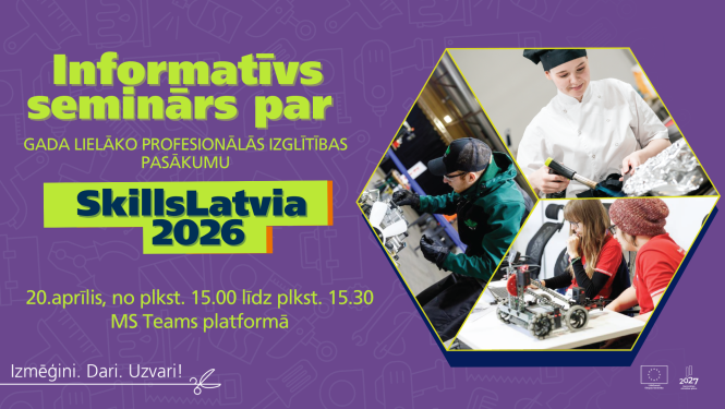 Informatīvs seminārs par SkillsLatvia 2026