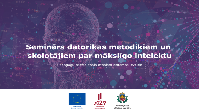 Seminārs datorikas metodiķiem un skolotājiem par mākslīgo intelektu