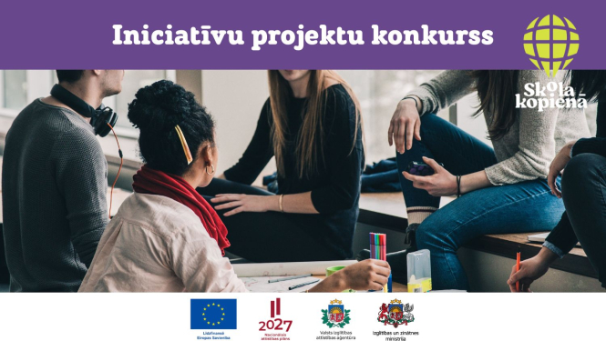 Iniciatīvu projektu konkurss Skola kopienā