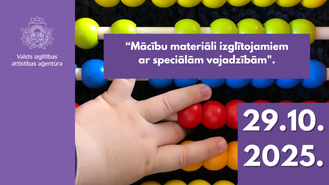 Mācību materiāli izglītojamiem ar speciālām vajadzībām. 29.10.2025. 