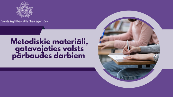 Metodiskie materiāli, gatavojoties valsts pārbaudes darbiem, Valsts izglītības attīstības aģentūras logo, skolēni pie galda raksta eksāmenu
