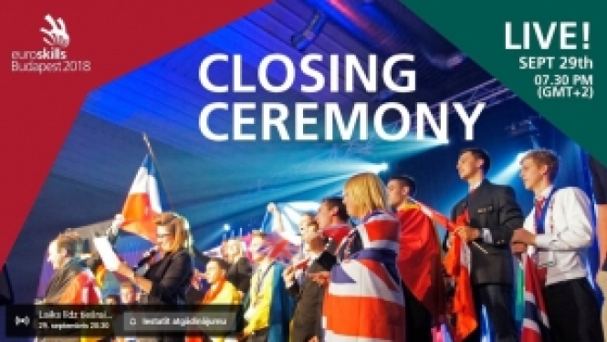 Tiešraide: Euroskills 2018 noslēguma ceremonija
