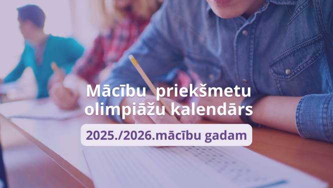 Mācību priekšmetu olimpiāžu kalendārs 2025-2026