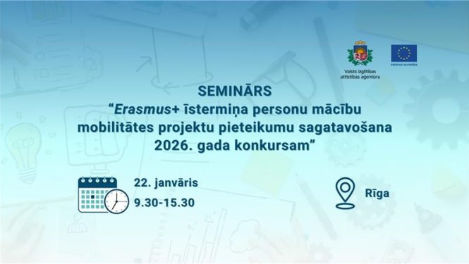 seminārā par Erasmus+ īstermiņa mācību mobilitātes projektu pieteikumu sagatavošanu
