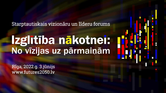 Izglītība nākotnei No vīzijas uz pārmaiņām