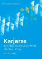 Karjeras attīstības atbalsta sistēma Latvijā 2013-2017