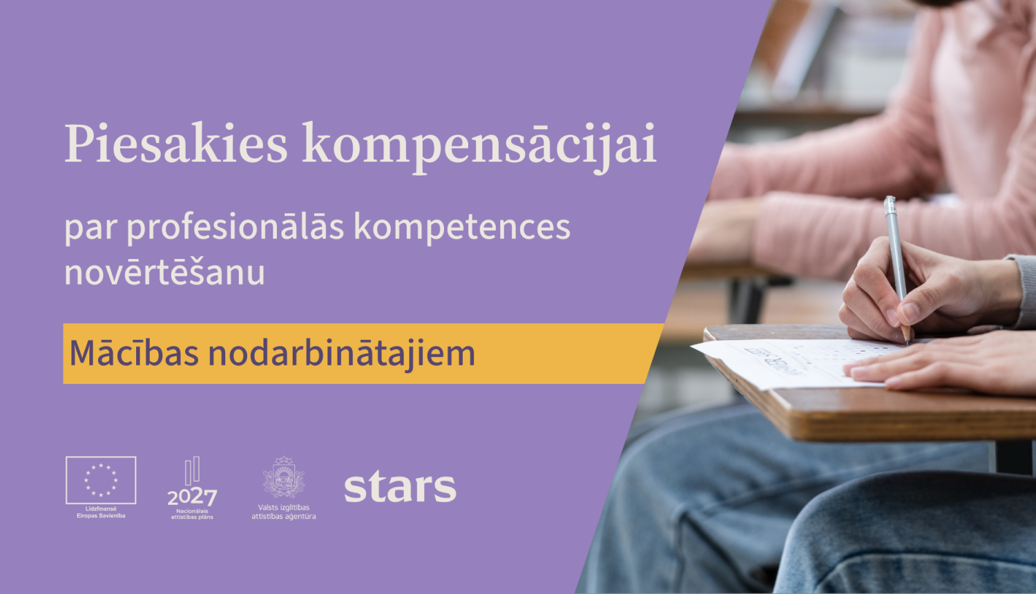 Iespēja saņemt kompensāciju par profesionālās kompetences novērtēšanu