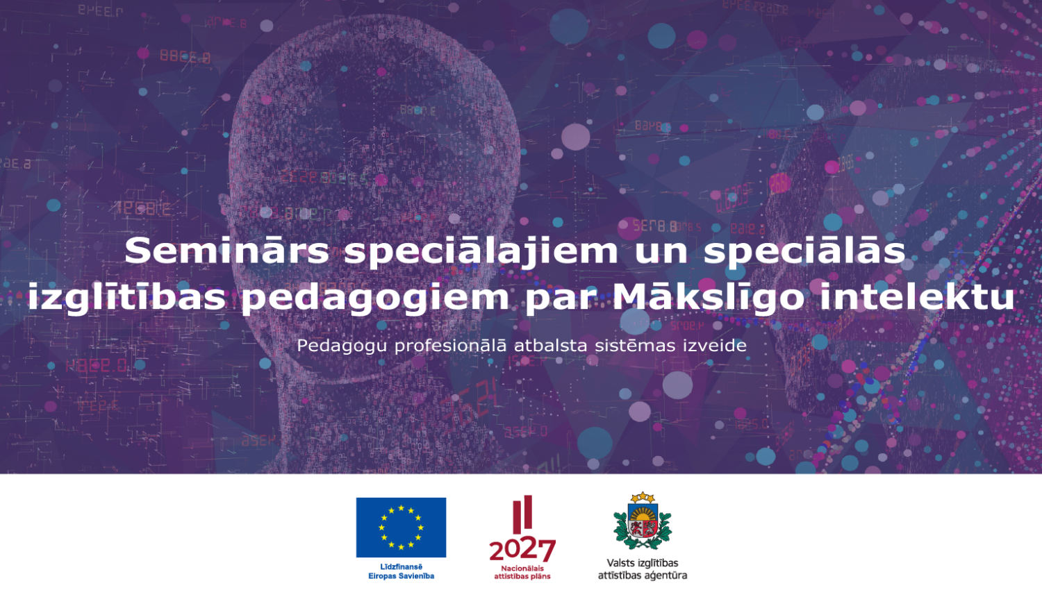 Tiešsaistes seminārs speciālajiem pedagogiem un speciālās izglītības pedagogiem par Mākslīgo intelektu