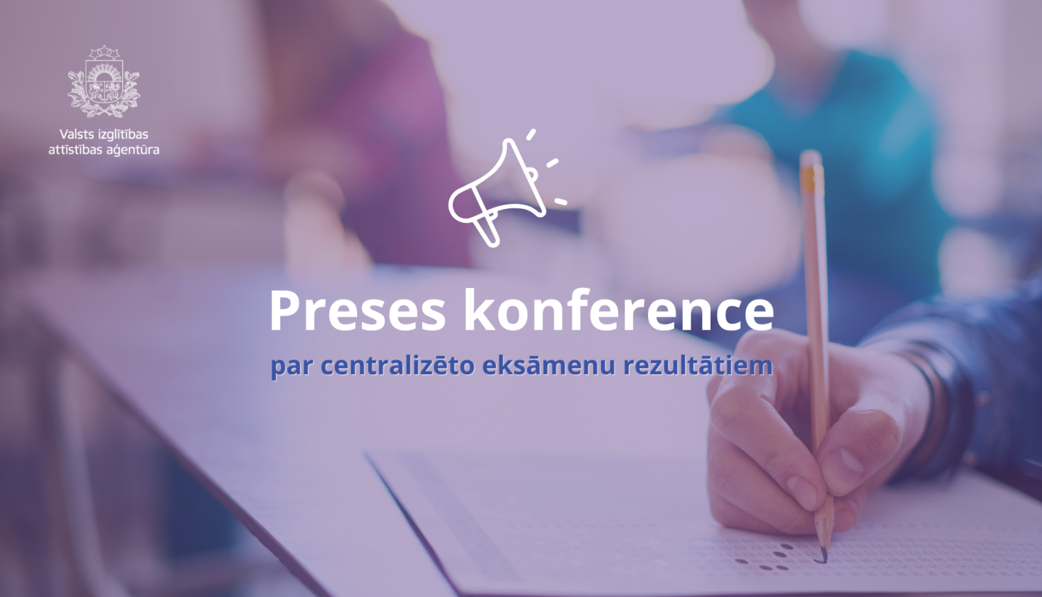 Paziņojums par preses konferenci par centralizēto eksāmenu rezultātiem