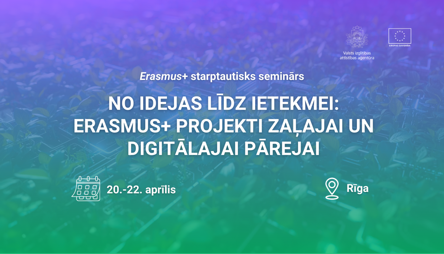 Erasmus+ seminārs Rīgā 2026. gada aprīlī par zaļo un digtālo pāreju