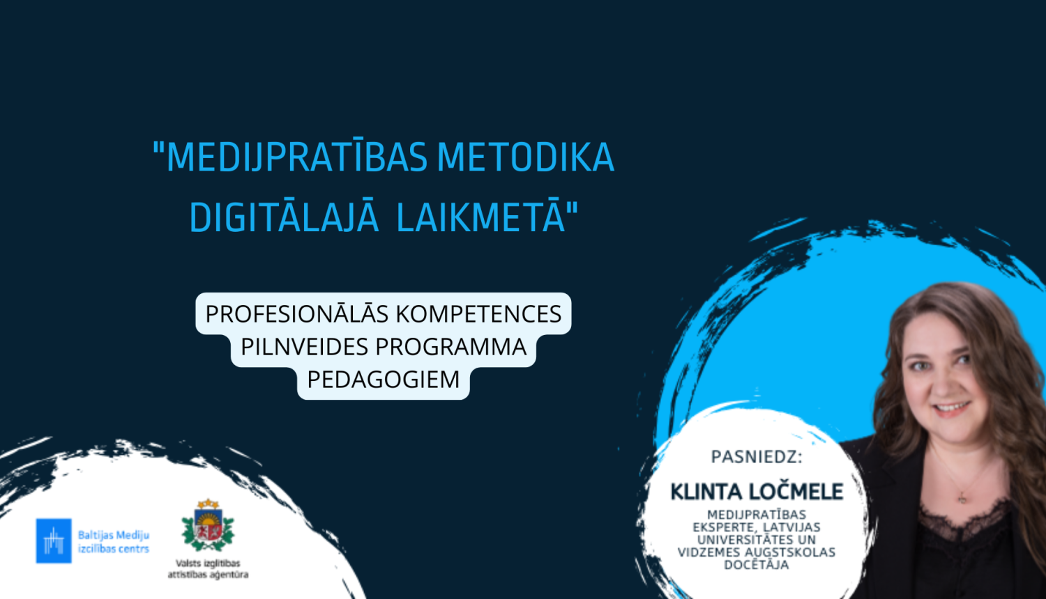 Pilnveides kurss pedagogiem Medijpratības metodika digitālajā laikmetā