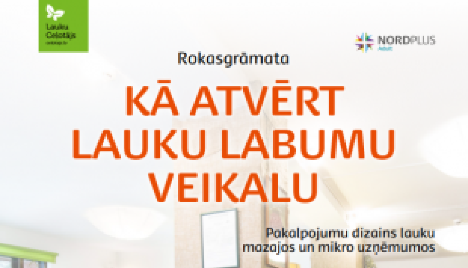 Izstrādāta rokasgrāmata lauku mazajiem uzņēmējiem - kā atvērt savu veikalu