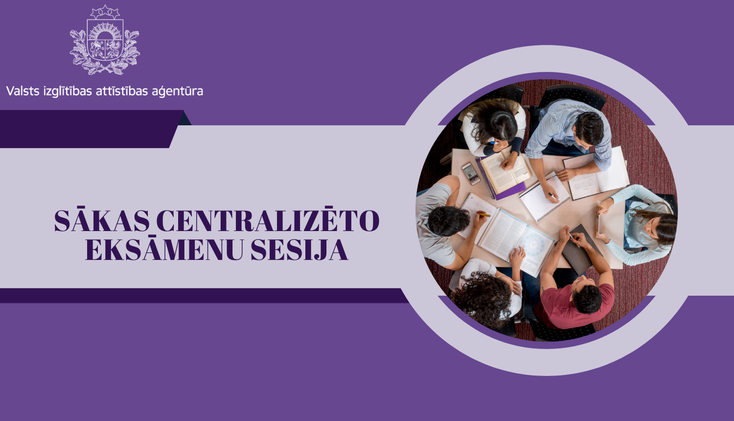 Sākas centralizēto eksāmenu sesija