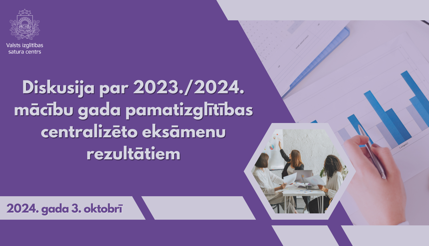 Diskusija par 2023./2024.mācību gada pamatizglītības centralizēto eksāmenu rezultātiem